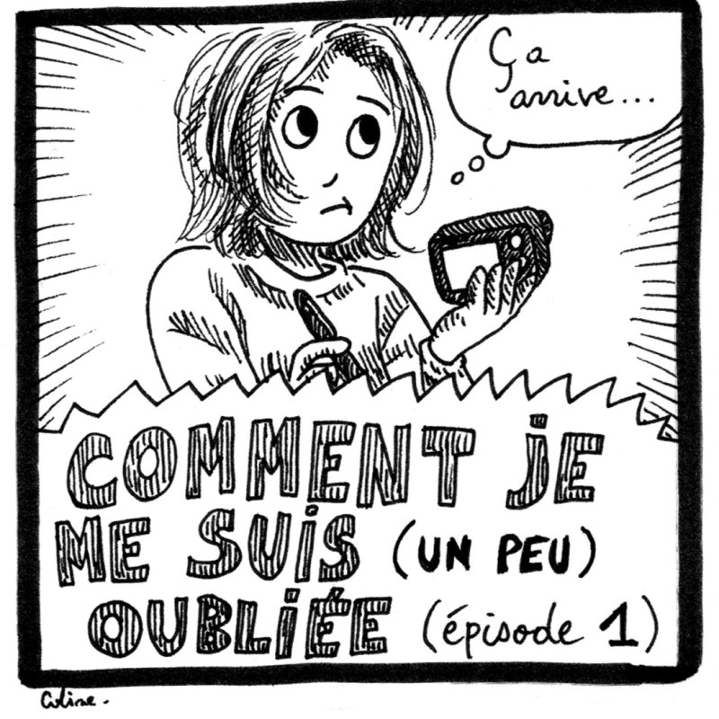 Comment je me suis oubliée – épisode&nbsp;1